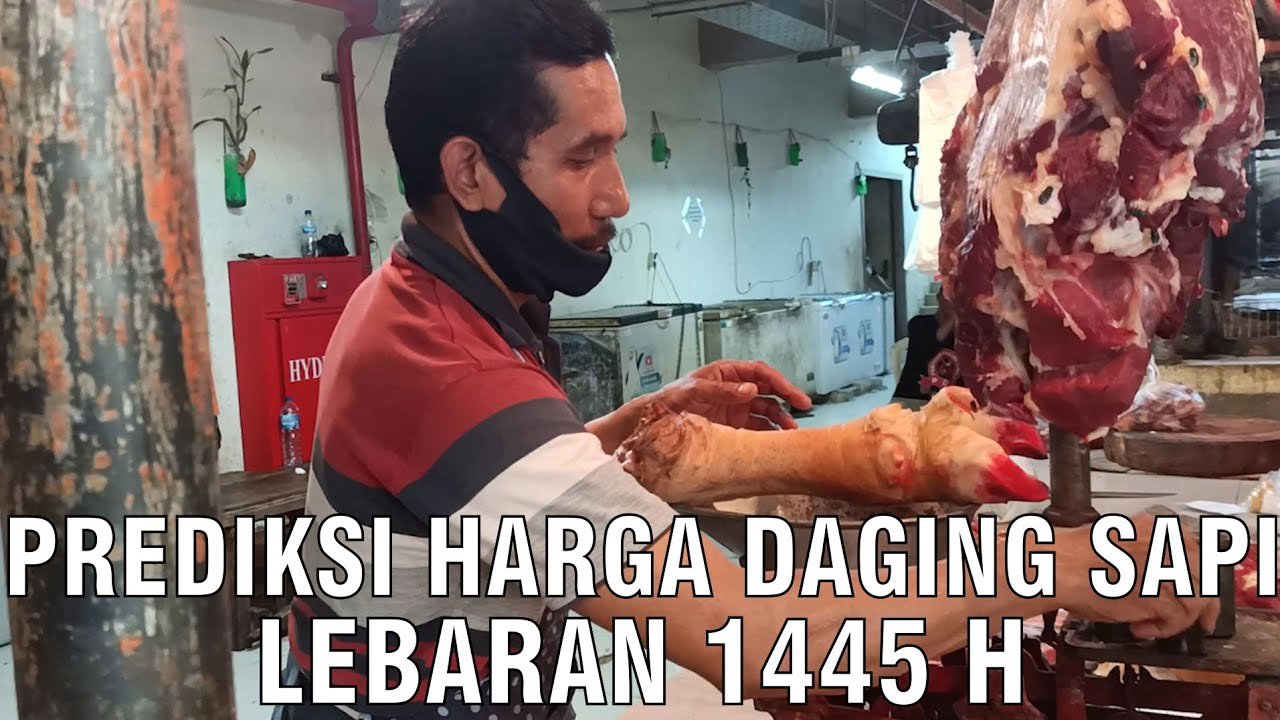 
                                 Prediksi-Harga-Daging-Sapi-Lebaran-2024